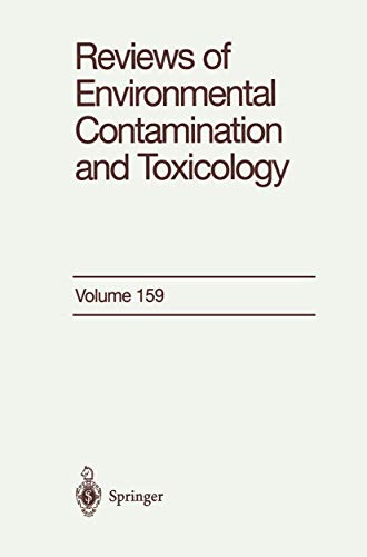 Reviews of Environmental Contamination and Toxicology: Continuation of Residue R [Hardcover]