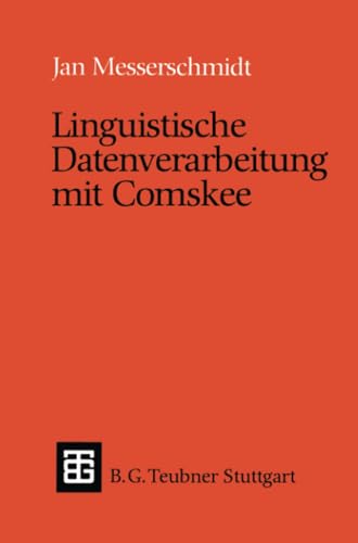 Linguistische Datenverarbeitung mit Comskee [Paperback]