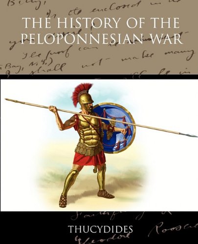 The History Of The Peloponnesian War [Paperback]