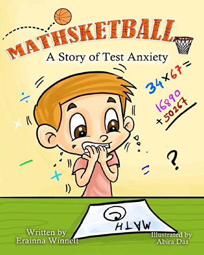 Mathsketball A Story Of Test Anxiety [Paperback]