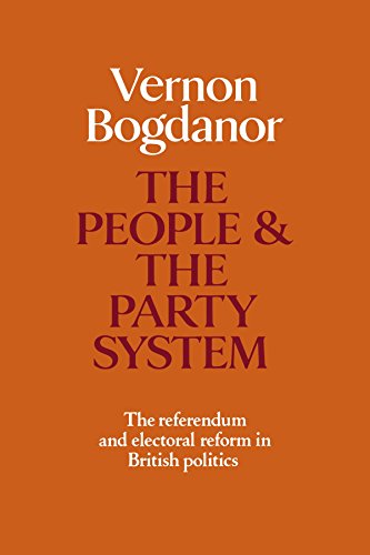 The People and the Party System The Referendum and Electoral Reform in British  [Paperback]