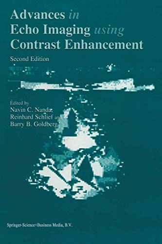 Advances in Echo Imaging Using Contrast Enhancement [Paperback]