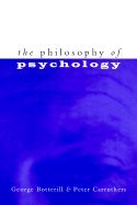 The Philosophy of Psychology [Paperback]