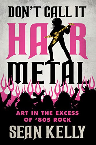 Dont Call It Hair Metal                  [TRADE PAPER         ]