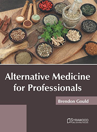 Alternative Medicine for Professionals [Hardcover]