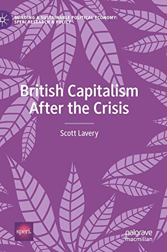 British Capitalism After the Crisis [Hardcover]