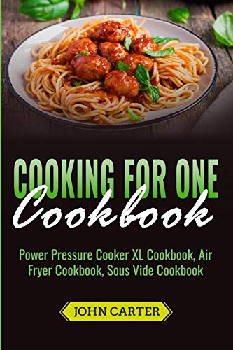 Cooking for One Cookbook [Paperback]