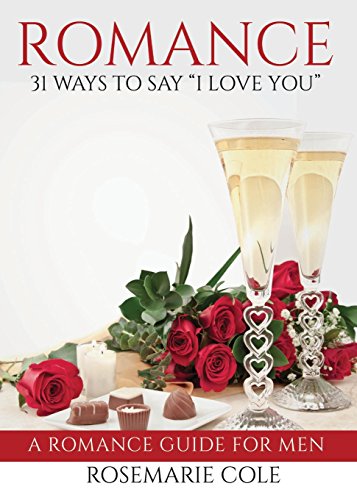 Romance  31 Ways to Say I Love You [Paperback]