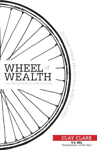 The Wheel Of Wealth - An Entrepreneur's Action Guide [Paperback]