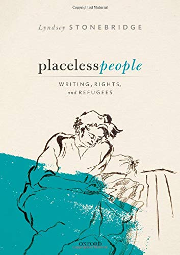 Placeless People: Writings, Rights, and Refugees [Hardcover]