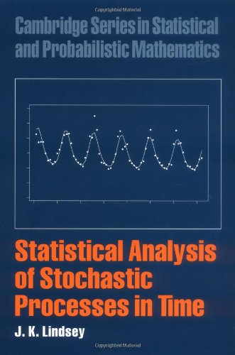 Statistical Analysis of Stochastic Processes in Time [Hardcover]