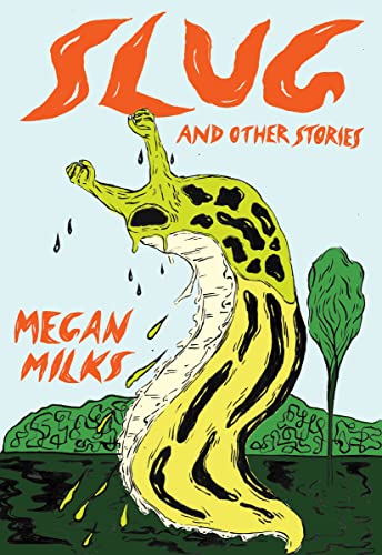 Slug and Other Stories [Paperback]