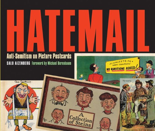 Hatemail: Anti-Semitism on Picture Postcards [Paperback]