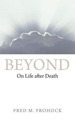 Beyond: On Life After Death [Hardcover]