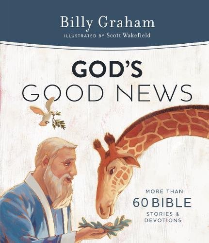 God's Good News: More Than 60 Bible Stories and Devotions [Hardcover]