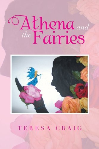 Athena And The Fairies [Paperback]