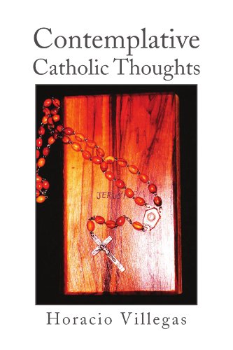 Contemplative Catholic Thoughts [Paperback]