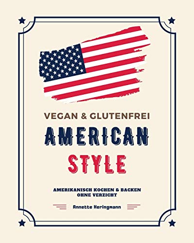 Vegan Und Glutenfrei American Style