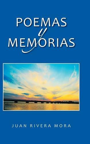 Poemas Y Memorias (spanish Edition) [Hardcover]