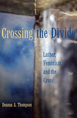 Crossing The Divide [Paperback]