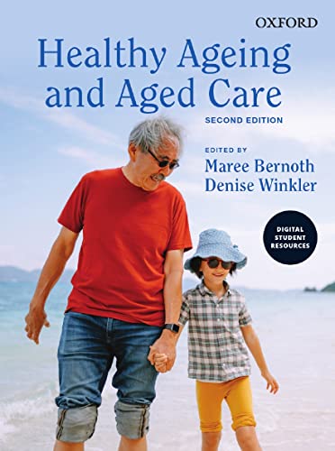 Healthy Ageing and Aged Care [Paperback]