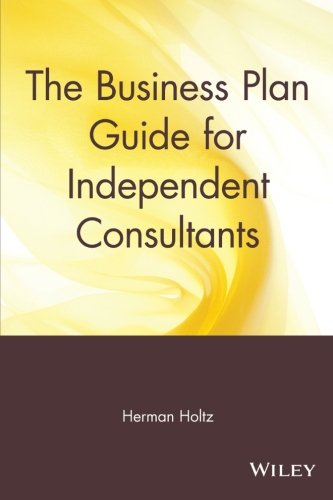 The Business Plan Guide for Independent Consultants [Paperback]