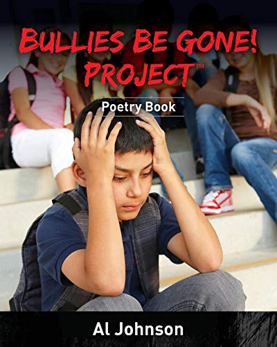 Bullies Be Gone Project Poetry Book [Paperback]