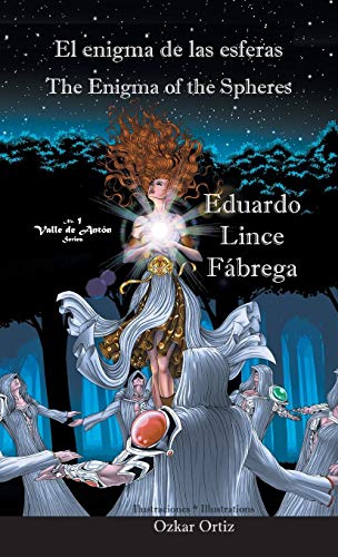 Enigma de Las Esferas * the Enigma of the Spheres [Hardcover]