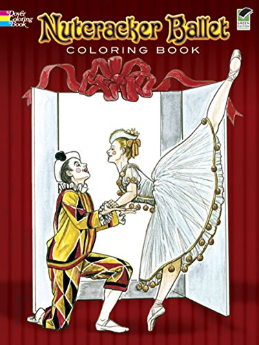 Nutcracker Ballet Coloring Book [Unknown]