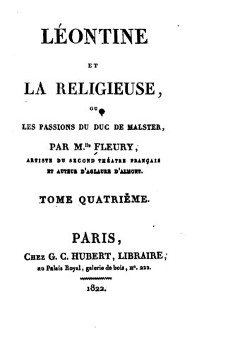 Lontine Et La Religieuse, Ou Les Passions Du Duc De Malster - Tome Iv (french E [Paperback]