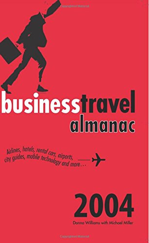 The Business Travel Almanac [Paperback]