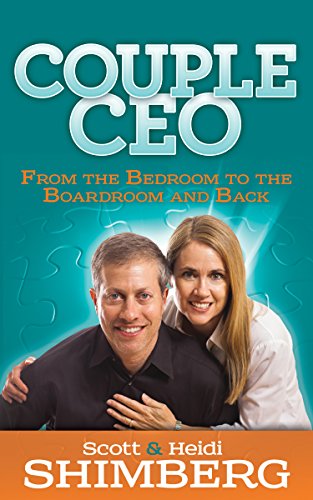 CoupleCEO From the Bedroom to the Boardroom and Back [Hardcover]