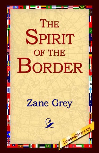 The Spirit Of The Border [Hardcover]