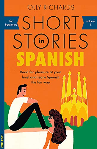 Short Stories in Spanish for Beginners [Paperback]