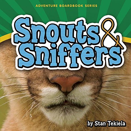 Snouts & Sniffers [Board book]