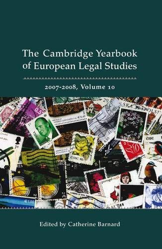 Cambridge Yearbook of European Legal Studies, Vol 10, 2007-2008 [Hardcover]