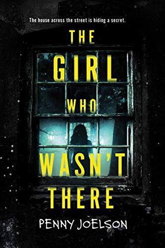 The Girl Who Wasn't There [Paperback]