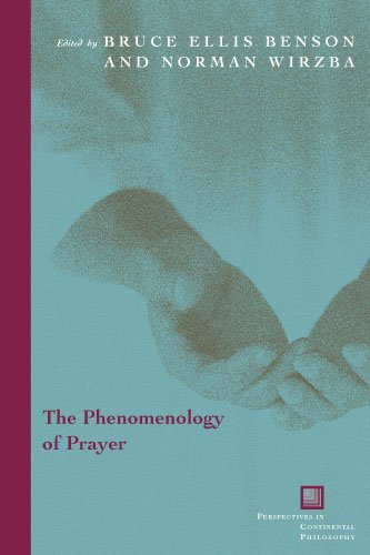 The Phenomenology of Prayer [Paperback]