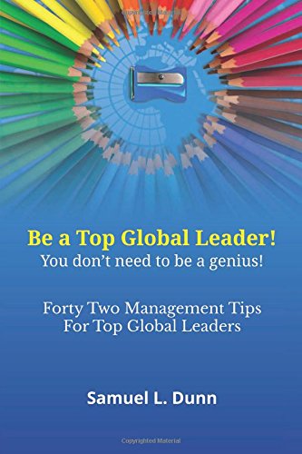 Forty To Management Tips For Global Leaders [Paperback]