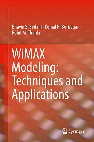 WiMAX Modeling Techniques and Applications [Hardcover]