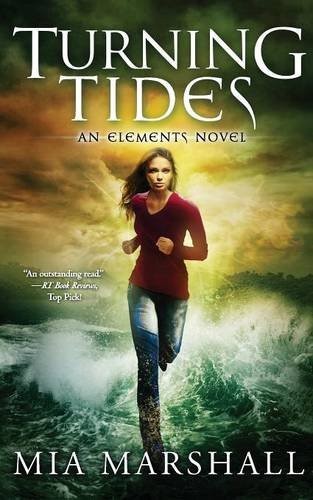 Turning Tides (elements, Book 3) (volume 3) [Paperback]