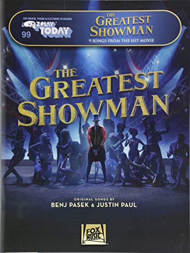 The Greatest Showman: E-Z Play Today #99 [Pap