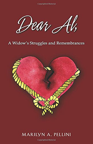 Dear Al, A Widos Struggles And Remembrances [Paperback]