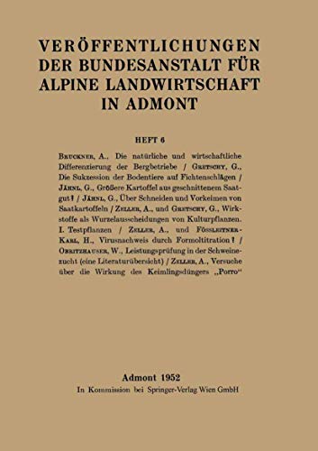 Verffentlichungen der Bundesanstalt fr alpine Landirtschaft in Admont [Paperback]