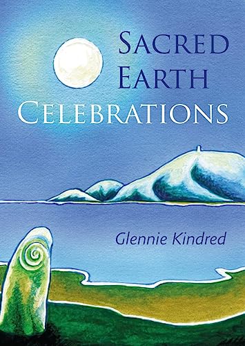 Sacred Earth Celebrations, 2nd Edition [Paperback]