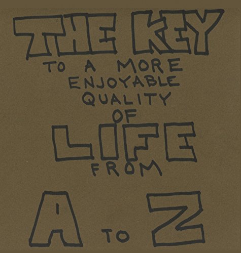 The Key To A More Enjoyable Quality Of Life From A-Z Love Yourself [Hardcover]