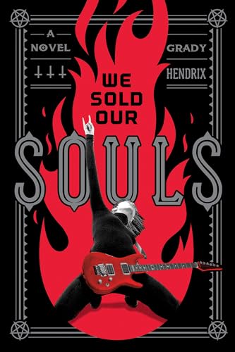 We Sold Our Souls: A Novel [Hardcover]