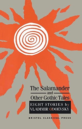 The Salamander and Other Gothic Tales [Paperback]