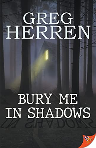 Bury Me in Shadows [Paperback]