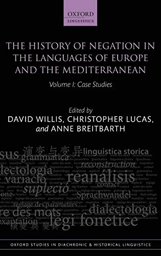 The History of Negation in the Languages of Europe and the Mediterranean Volume [Hardcover]